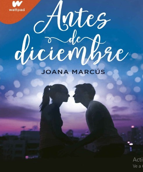 Libro ¨Antes de diciembre¨ Joana Marcús