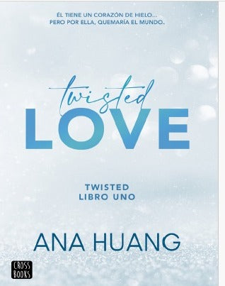 Libro Twisted Love-Ana Huang