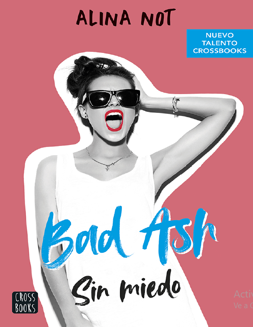 Libro Bad Ash 2 - Alina Not