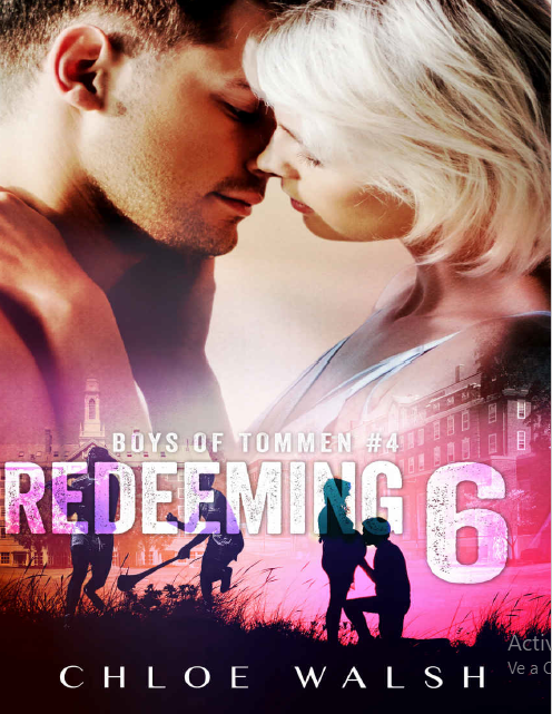 Libro Redeeming 6- Chloe Walsh